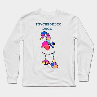 PSYCHEDELIC DUCK Long Sleeve T-Shirt